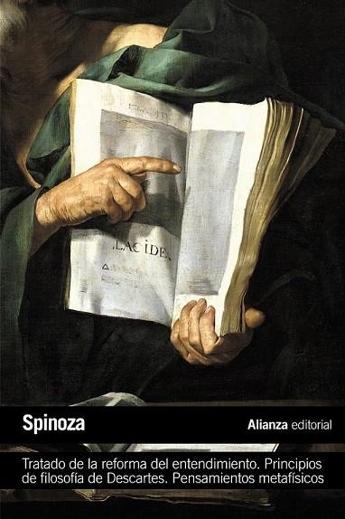 TRATADO DE LA REFORMA DEL ENTENDIMIENTO. PRINCIPIOS DE FILOSOFÍA DE DESCARTES | 9788420683560 | SPINOZA | Llibreria L'Odissea - Libreria Online de Vilafranca del Penedès - Comprar libros