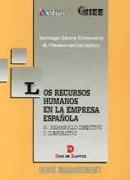 LOS RECURSOS HUMANOS EN LA EMPRESA ESPAÑOLA | 9788479782313 | S.GARCIA | Llibreria L'Odissea - Libreria Online de Vilafranca del Penedès - Comprar libros