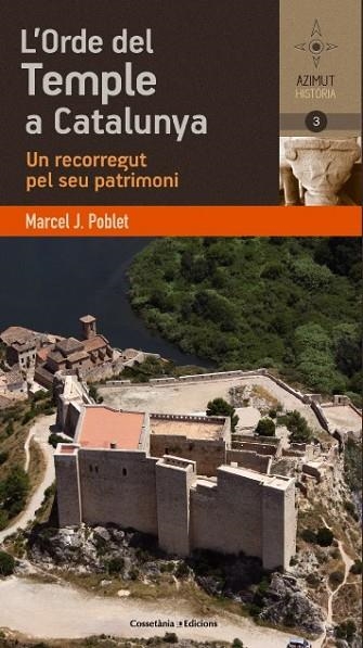 L'ORDE DEL TEMPLE A CATALUNYA | 9788490341933 | POBLET, MARCEL J. | Llibreria L'Odissea - Libreria Online de Vilafranca del Penedès - Comprar libros