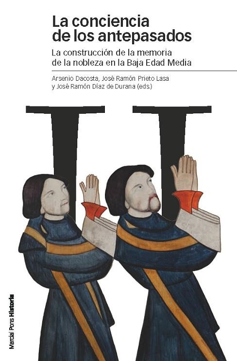 LA CONCIENCIA DE LOS ANTEPASADOS | 9788415963066 | DACOSTA, ARSENIO/DÍAZ DE DURANA, JOSÉ RAMÓN/PRIETO LASA, JOSÉ RAMÓN | Llibreria L'Odissea - Libreria Online de Vilafranca del Penedès - Comprar libros