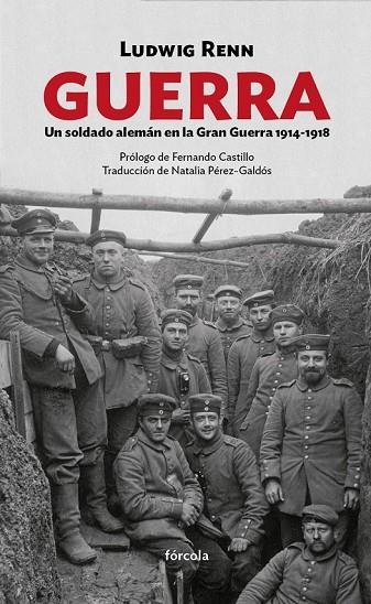 GUERRA UN SOLDADO ALEMÁN EN LA GRAN GUERRA 1914 1918 | 9788415174929 | RENN (1889-1979), LUDWIG | Llibreria L'Odissea - Libreria Online de Vilafranca del Penedès - Comprar libros