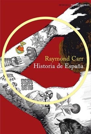 HISTORIA DE ESPAÑA | 9788499422909 | CARR, RAYMOND | Llibreria L'Odissea - Libreria Online de Vilafranca del Penedès - Comprar libros