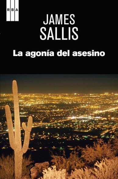 LA AGONÍA DEL ASESINO | 9788490562352 | SALLIS , JAMES | Llibreria Online de Vilafranca del Penedès | Comprar llibres en català