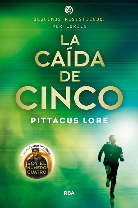 LA CAÍDA DE CINCO | 9788427207004 | LORE , PITTACUS | Llibreria L'Odissea - Libreria Online de Vilafranca del Penedès - Comprar libros