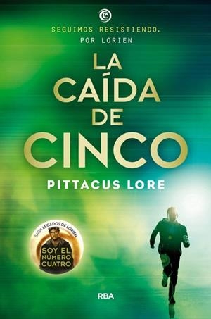 LA CAÍDA DE CINCO | 9788427207004 | LORE , PITTACUS | Llibreria Online de Vilafranca del Penedès | Comprar llibres en català