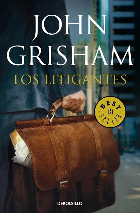 LOS LITIGANTES | 9788490327371 | GRISHAM, JOHN | Llibreria Online de Vilafranca del Penedès | Comprar llibres en català