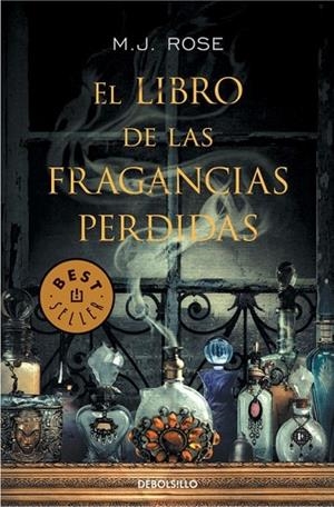EL LIBRO DE LAS FRAGANCIAS PERDIDAS | 9788490327395 | ROSE, M. J. | Llibreria Online de Vilafranca del Penedès | Comprar llibres en català