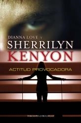ACTITUD PROVOCADORA | 9788415410065 | KENYON, SHERRILYN | Llibreria L'Odissea - Libreria Online de Vilafranca del Penedès - Comprar libros
