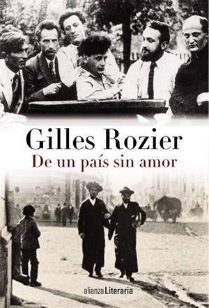 DE UN PAÍS SIN AMOR | 9788420684208 | ROZIER, GILLES | Llibreria Online de Vilafranca del Penedès | Comprar llibres en català