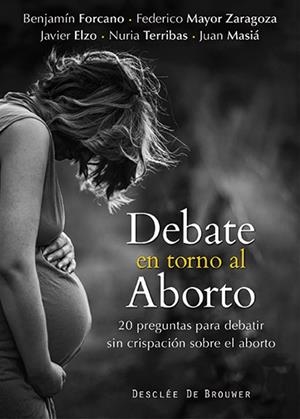 DEBATE EN TORNO AL ABORTO | 9788433026972 | AA. VV. | Llibreria L'Odissea - Libreria Online de Vilafranca del Penedès - Comprar libros