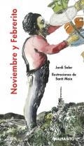 NOVIEMBRE Y FEBRERITO | 9788415996286 | SOLER, JORDI | Llibreria L'Odissea - Libreria Online de Vilafranca del Penedès - Comprar libros