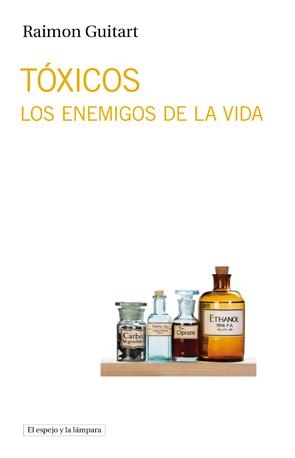 TÓXICOS | 9788494190407 | GUITART, RAIMON | Llibreria Online de Vilafranca del Penedès | Comprar llibres en català