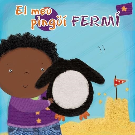 EL MEU PINGÜÍ FERMÍ | 9788499065267 | MUSS, ANGELA | Llibreria Online de Vilafranca del Penedès | Comprar llibres en català