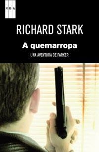 A QUEMARROPA | 9788490061060 | STARK , RICHARD | Llibreria Online de Vilafranca del Penedès | Comprar llibres en català