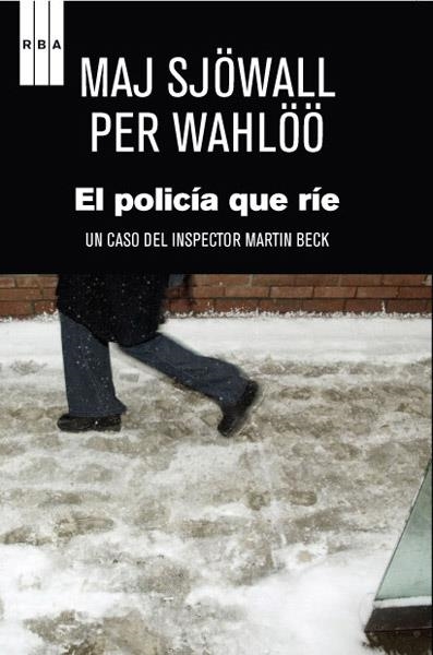 EL POLICÍA QUE RÍE | 9788498678796 | SJOWALL , MAJ/WAHLOO , PER | Llibreria Online de Vilafranca del Penedès | Comprar llibres en català