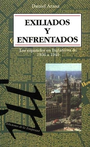 EXILIADOS Y ENFRENTADOS | 9788479480219 | D.ARASA | Llibreria L'Odissea - Libreria Online de Vilafranca del Penedès - Comprar libros