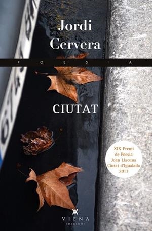 CIUTAT | 9788483307830 | CERVERA, JORDI | Llibreria L'Odissea - Libreria Online de Vilafranca del Penedès - Comprar libros