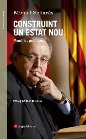 CONSTRUINT UN ESTAT NOU | 9788415695998 | SELLARÈS, MIQUEL | Llibreria L'Odissea - Libreria Online de Vilafranca del Penedès - Comprar libros