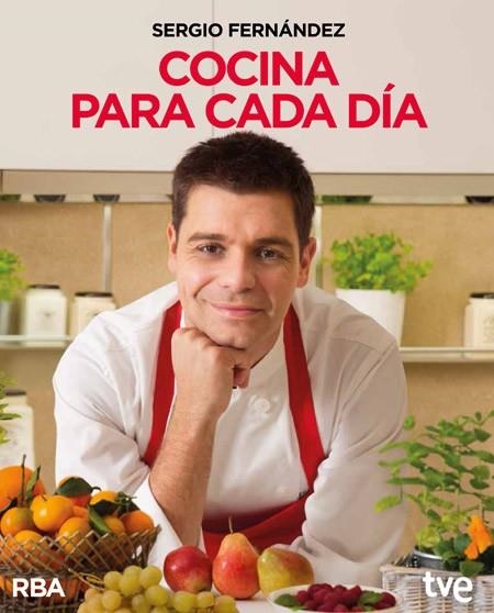 COCINA PARA CADA DÍA | 9788490562345 | FERNANDEZ, SERGIO | Llibreria L'Odissea - Libreria Online de Vilafranca del Penedès - Comprar libros