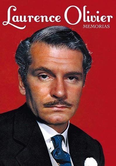 LAURENCE OLIVIER MEMORIEAS | 9788494175473 | OLIVIER, LAURENCE | Llibreria L'Odissea - Libreria Online de Vilafranca del Penedès - Comprar libros
