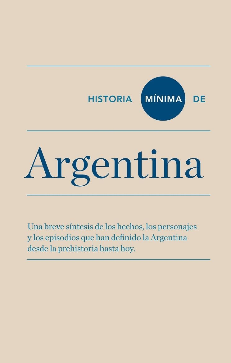 HISTORIA MÍNIMA DE ARGENTINA | 9788415832256 | Llibreria L'Odissea - Libreria Online de Vilafranca del Penedès - Comprar libros