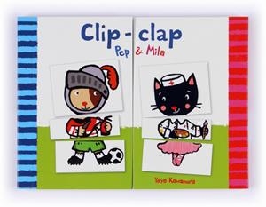 CLIP CLAP PEP & MILA | 9788466133913 | KAWAMURA, YAYO | Llibreria L'Odissea - Libreria Online de Vilafranca del Penedès - Comprar libros