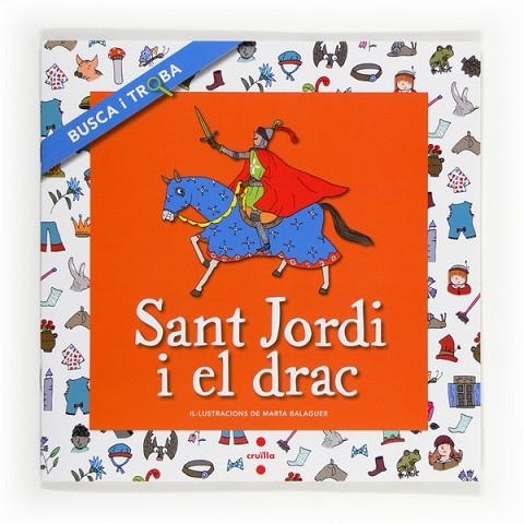 SANT JORDI I EL DRAC | 9788466134194 | FONT I FERRÉ, NÚRIA | Llibreria L'Odissea - Libreria Online de Vilafranca del Penedès - Comprar libros