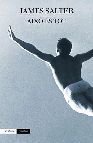 AIXÒ ÉS TOT | 9788497879316 | SALTER, JAMES | Llibreria Online de Vilafranca del Penedès | Comprar llibres en català