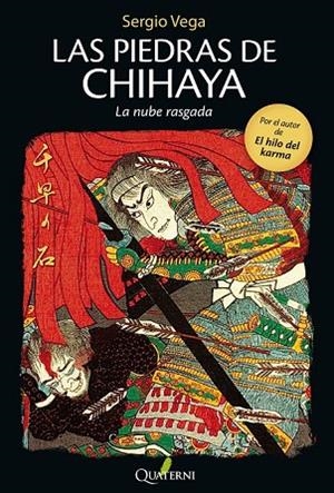 LAS PIEDRAS DE CHIHAYA LA NUBE RASGADA | 9788494180231 | VEGA ESTEBAN, SERGIO | Llibreria L'Odissea - Libreria Online de Vilafranca del Penedès - Comprar libros