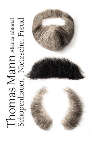 SCHOPENHAUER NIETZSCHE FREUD | 9788420684406 | MANN, THOMAS | Llibreria L'Odissea - Libreria Online de Vilafranca del Penedès - Comprar libros