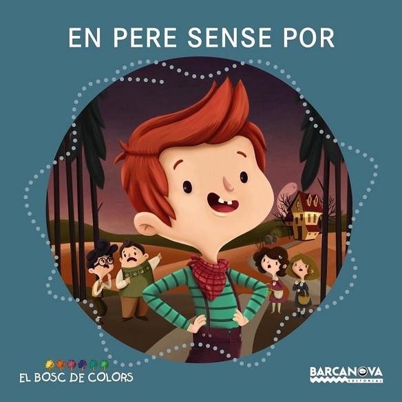EN PERE SENSE POR | 9788448930677 | BALDÓ, ESTEL/GIL, ROSA/SOLIVA, MARIA | Llibreria L'Odissea - Libreria Online de Vilafranca del Penedès - Comprar libros