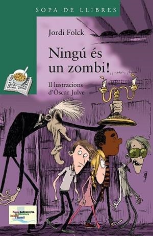 NINGÚ ÉS UN ZOMBI | 9788448933463 | FOLK, JORDI | Llibreria L'Odissea - Libreria Online de Vilafranca del Penedès - Comprar libros