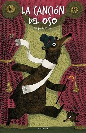 LA CANCIÓN DEL OSO | 9788426391780 | CHAUD, BENJAMIN | Llibreria L'Odissea - Libreria Online de Vilafranca del Penedès - Comprar libros
