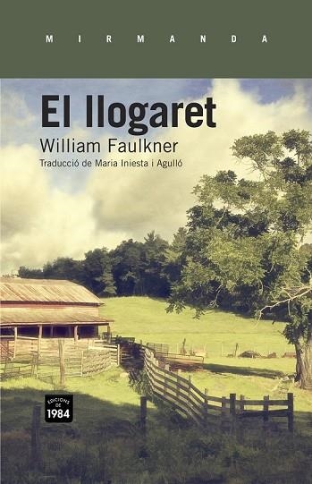 EL LLOGARET | 9788415835295 | FAULKNER, WILLIAM | Llibreria L'Odissea - Libreria Online de Vilafranca del Penedès - Comprar libros