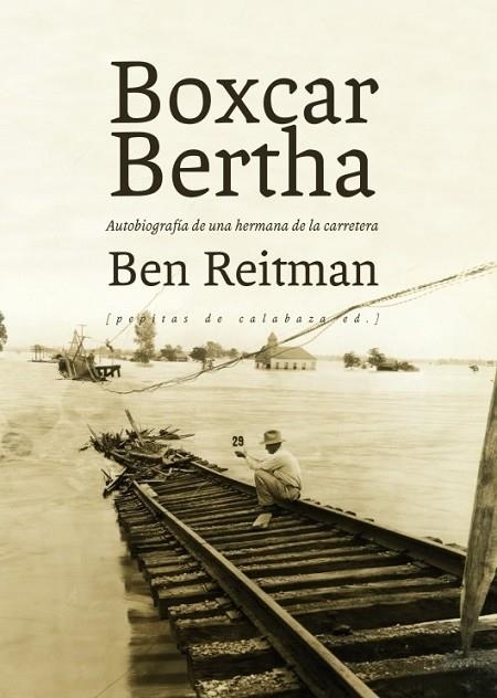 BOXCAR BERTHA | 9788415862192 | REITMAN, BEN | Llibreria L'Odissea - Libreria Online de Vilafranca del Penedès - Comprar libros
