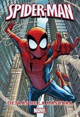 SPIDER-MAN DETRÁS DE LA MÁSCARA | 9788415343653 | MARVEL | Llibreria L'Odissea - Libreria Online de Vilafranca del Penedès - Comprar libros
