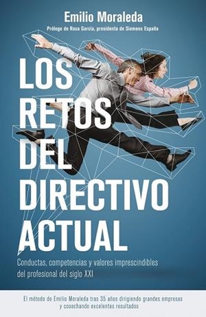 LOS RETOS DEL DIRECTIVO ACTUAL | 9788498753493 | MORALEDA, EMILIO | Llibreria L'Odissea - Libreria Online de Vilafranca del Penedès - Comprar libros
