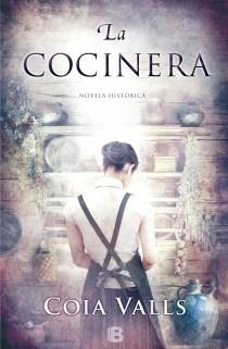LA COCINERA | 9788466654562 | VALLS, COIA | Llibreria L'Odissea - Libreria Online de Vilafranca del Penedès - Comprar libros