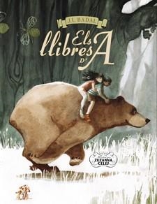 ELS LLIBRES D'A | 9788424649364 | BADAL, JOSEP LLUÍS | Llibreria L'Odissea - Libreria Online de Vilafranca del Penedès - Comprar libros