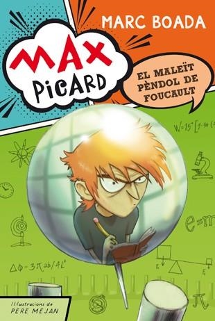 MAX PICARD I EL MALEÏT PÈNDOL DE FOUCAULT | 9788424649944 | BOADA, MARC | Llibreria L'Odissea - Libreria Online de Vilafranca del Penedès - Comprar libros