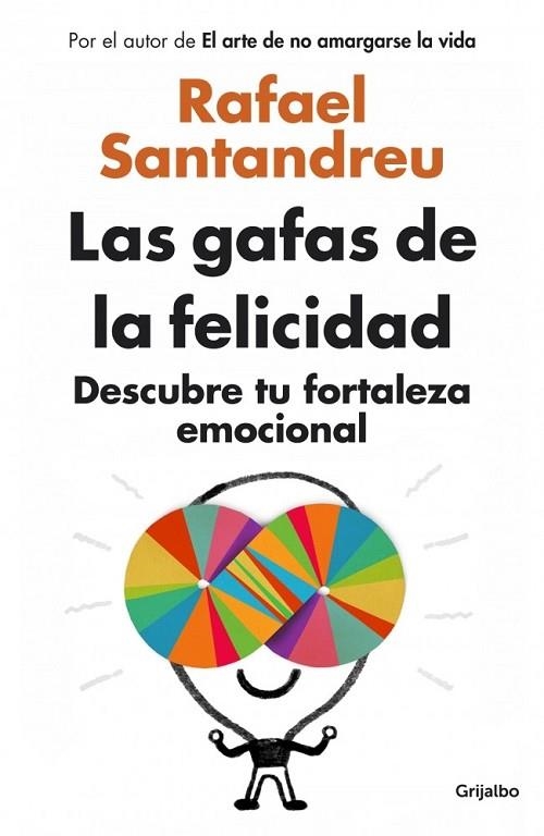 LAS GAFAS DE LA FELICIDAD | 9788425352126 | SANTANDREU,RAFAEL | Llibreria L'Odissea - Libreria Online de Vilafranca del Penedès - Comprar libros