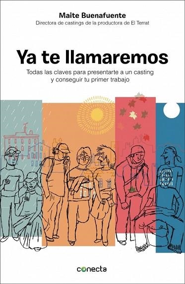 YA TE LLAMAREMOS | 9788415431954 | BUENAFUENTE, MAITE | Llibreria L'Odissea - Libreria Online de Vilafranca del Penedès - Comprar libros