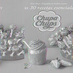 CHUPA CHUPS 30 RECETAS ESENCIALES | 9788499187365 | AA.VV. | Llibreria L'Odissea - Libreria Online de Vilafranca del Penedès - Comprar libros