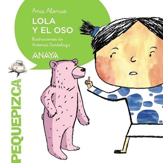 LOLA Y EL OSO | 9788467861082 | ALONSO, ANA | Llibreria Online de Vilafranca del Penedès | Comprar llibres en català