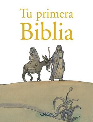 TU PRIMERA BIBLIA | 9788467862645 | MUÑOZ PUELLES, VICENTE | Llibreria Online de Vilafranca del Penedès | Comprar llibres en català