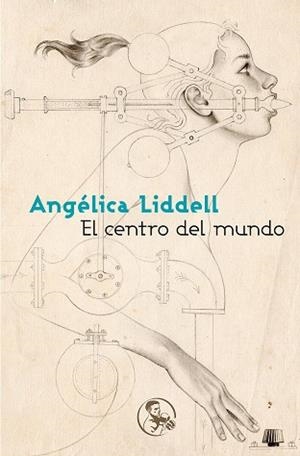 EL CENTRO DEL MUNDO | 9788495291295 | LIDDELL, ANGELICA | Llibreria L'Odissea - Libreria Online de Vilafranca del Penedès - Comprar libros