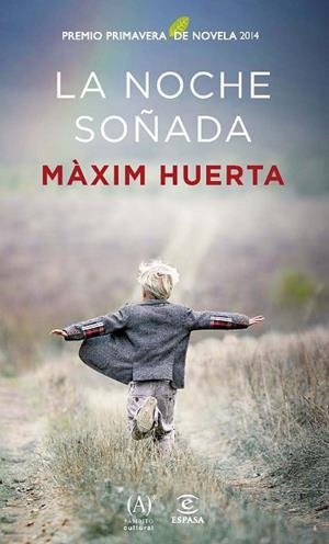 LA NOCHE SOÑADA | 9788467041187 | HUERTA, MAXIM | Llibreria Online de Vilafranca del Penedès | Comprar llibres en català