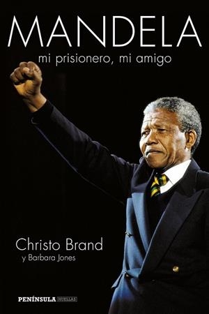 MANDELA MI PRISIONERO MI AMIGO | 9788499423067 | BRAND, CHRISTO / JONES, BARBARA | Llibreria Online de Vilafranca del Penedès | Comprar llibres en català