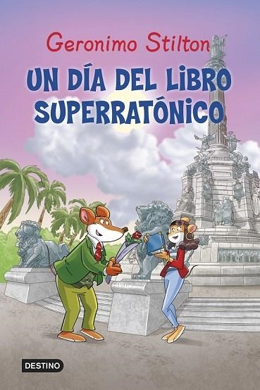 UN DÍA DEL LIBRO SUPERRATÓNICO | 9788408125433 | STILTON, GERONIMO | Llibreria Online de Vilafranca del Penedès | Comprar llibres en català