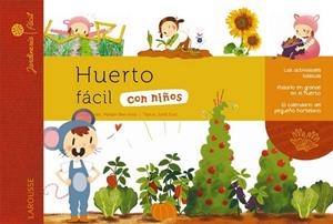 HUERTO FÁCIL CON NIÑOS | 9788415785903 | LAROUSSE EDITORIAL | Llibreria Online de Vilafranca del Penedès | Comprar llibres en català